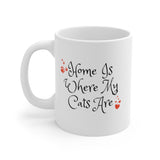 Home Is Where My Cats Are Mug