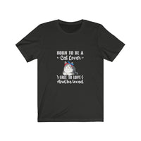 Born to be a cat lover tee